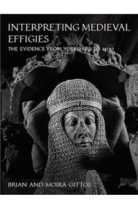 Interpreting Medieval Effigies