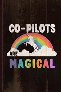 Co-Pilots Are Magical Journal Notebook: Blank Lined Ruled for Writing 6x9 110 Pages