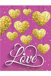 Love Sketchbook for Girls