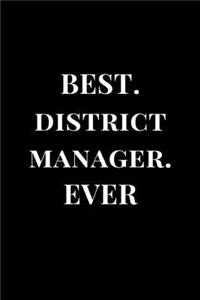Best. District Manager. Ever.