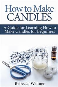 How to Make Candles