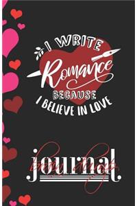 I Write Romance Because I Believe in Love