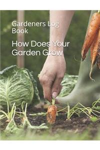 How Does Your Garden Grow