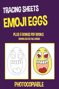 Tracing Sheets (Emoji Eggs)