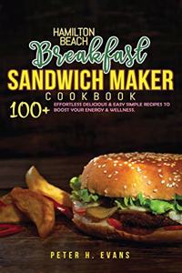 Hamilton Beach Breakfast Sandwich Maker Cookbook