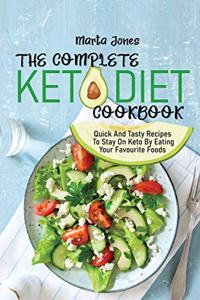 The Complete Keto Diet Cookbook