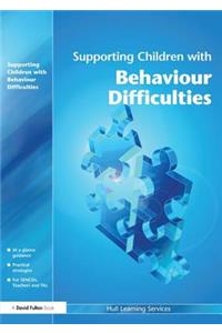 Supporting Children with Behaviour Difficulties