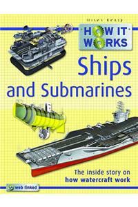 How it Works Ships and Submarines