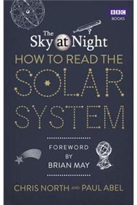 Sky at Night: How to Read the Solar System