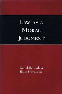 Law as a Moral Judgement