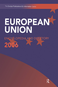 European Union Encyclopedia and Directory 2006