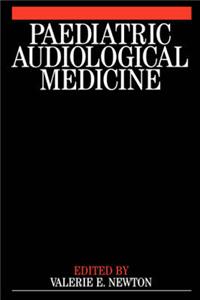 Paediatric Audiological Medicine