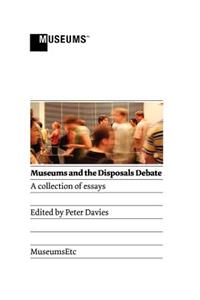 Museums and the Disposals Debate