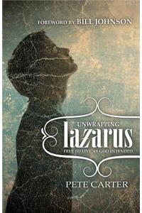 Unwrapping Lazarus