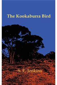The Kookaburra Bird
