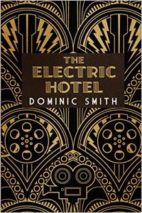 The Electric Hotel