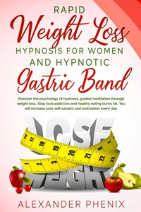 Rapid Weight Loss Hypnosis for Women and Hypnotic Gastric Band