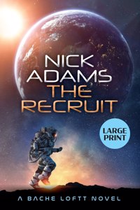 Recruit: Large Print Edition