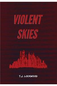 Violent Skies