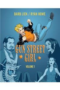 Gun Street Girl, Volume 1