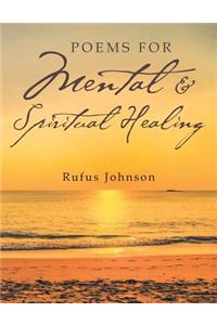 Poems for Mental & Spiritual Healing