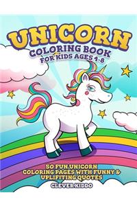 Unicorn Coloring Book for Kids Ages 4-8