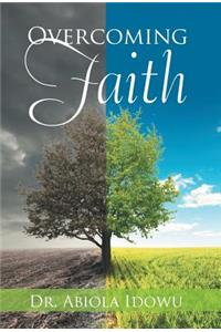 Overcoming Faith