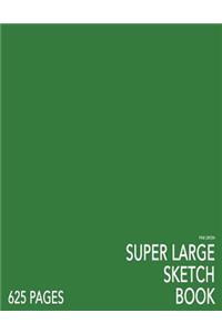 Pine Green Super Large Sketchbook: Big Softcover Sketchbook, 625 Pages, Giant Sketchbook, Large Sketchbook for Drawing