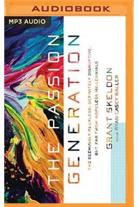 The Passion Generation