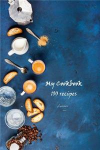 My Cookbook 100 recipes
