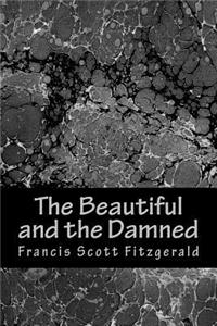 Beautiful and the Damned