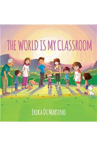 world is my classroom