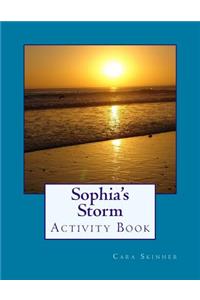 Sophia's Storm Activity Book