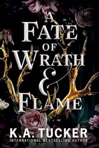 Fate of Wrath and Flame