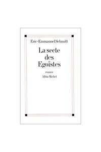 Secte Des Egoistes (La)