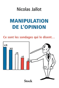 Manipulation de l'opinion