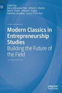 Modern Classics in Entrepreneurship Studies