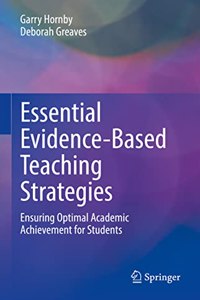 Essential Evidence-Based Teaching Strategies