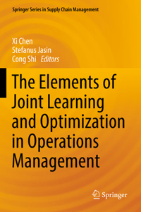 Elements of Joint Learning and Optimization in Operations Management