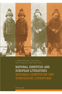 National Identities and European Literatures / Nationale Identitaeten Und Europaeische Literaturen