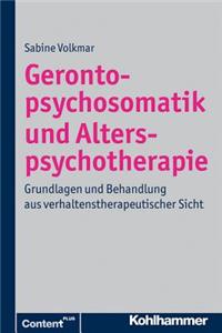 Gerontopsychosomatik Und Alterspsychotherapie