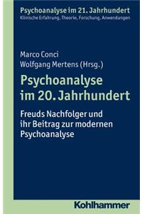 Psychoanalyse Im 20. Jahrhundert