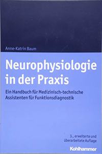Neurophysiologie in Der Praxis