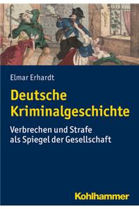 Deutsche Kriminalgeschichte