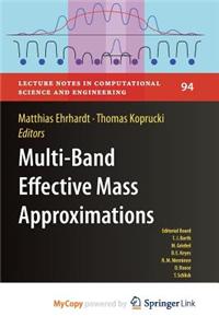 Multi-Band Effective Mass Approximations