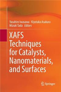 Xafs Techniques for Catalysts, Nanomaterials, and Surfaces