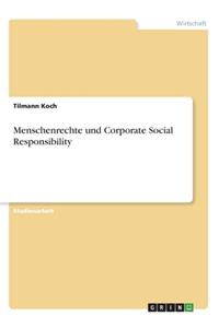 Menschenrechte und Corporate Social Responsibility