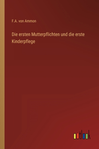ersten Mutterpflichten und die erste Kinderpflege