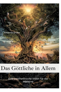 Göttliche in Allem