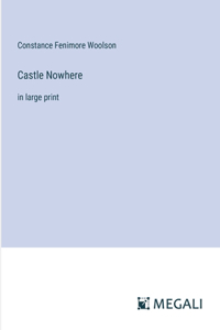 Castle Nowhere